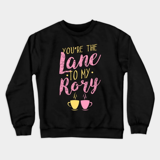 You're the Lane to my Rory Crewneck Sweatshirt by KsuAnn